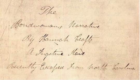 Bondswoman's narrative by Hannah Crafts