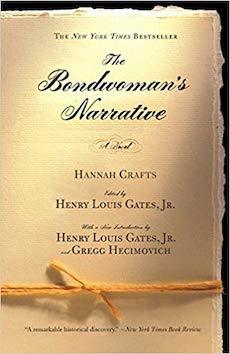 The Bondswoman's Narrative by Hannah Crafts