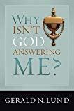 Why Isn't God Answering Me?