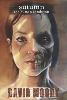 Autumn: The Human Condition by David Moody (Infected Books, 2013)