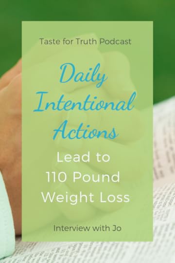 Daily Intentional Actions Lead to 110 Pound Weight Loss