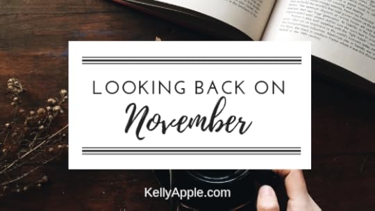 Looking Back on November at KellyApple.com