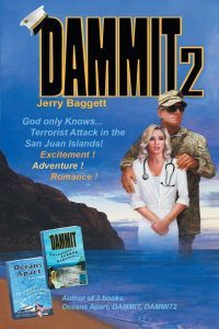 Jerry Baggetts front cover of his Dammit 2 Novel. Now Available at Amazon.