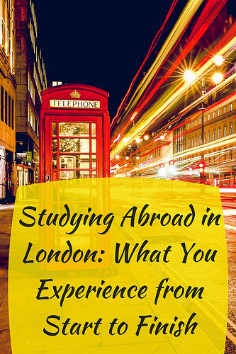 Studying Abroad in London: What You Experience from Start to Finish