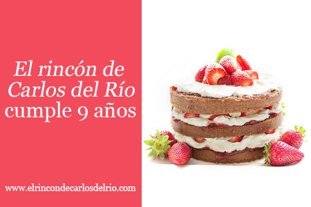 El rincón de Carlos del Río cumple 9 años