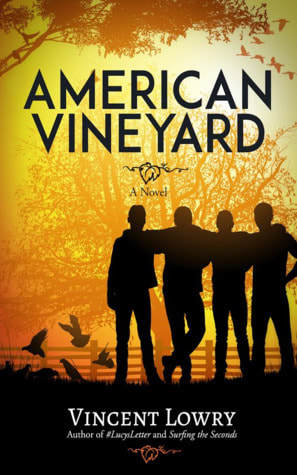 American Vineyard by Vincent Lowry