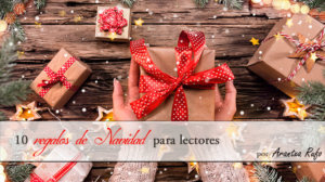 regalos de navidad para lectores - arantxarufo.com