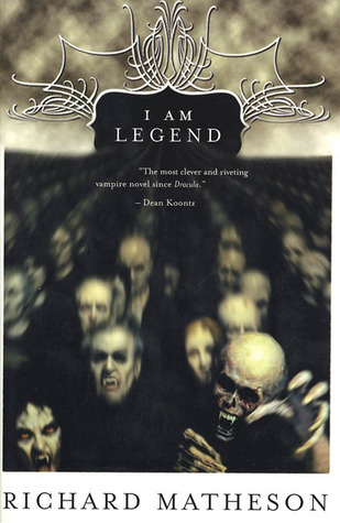 I Am Legend and Other Stories by Richard Matheson ...