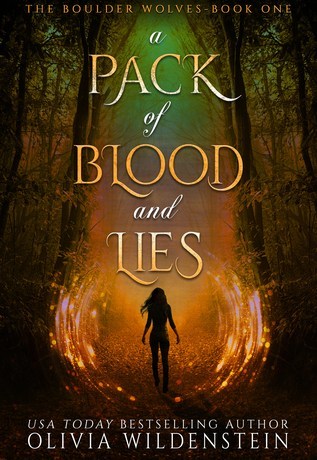 Pack of Blood and Lies, by Olivia Wildenstein – An intense paranormal story with more questions than answers