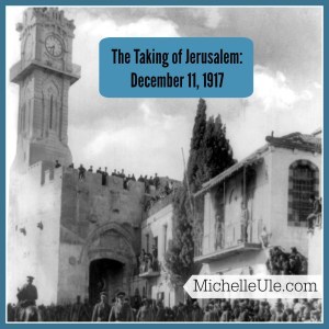 Jerusalem, WWI, General Edmund Allenby, Egyptian Expeditionary Forces, December 17, 1917, a miracle from Jerusalem skies, Isaiah 31:5