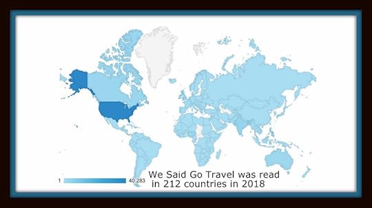 We Said Go Travel was read in 212 countries in 2018