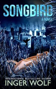 Songbird by Inger Wolf
