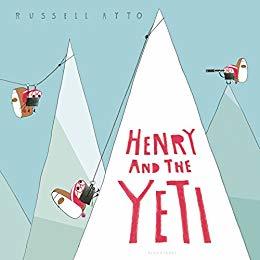 Henry and the Yeti by [Ayto, Russell]