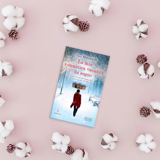 La mia romantica vacanza da sogno Sue Moorcroft