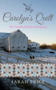 Sarah Price's Amish Romance, Carolyn's Quilt