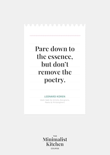 Leonard Koren paring down quote
