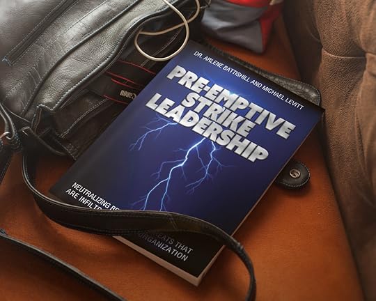 Pre-Emptive Strike Leadership. Order TODAY!