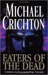 Eaters of the Dead - Michael Crichton