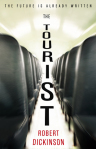 The Tourist Robert Dickinson