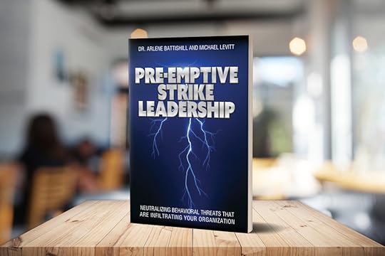 Pre-Emptive Strike Leadership: Available NOW!