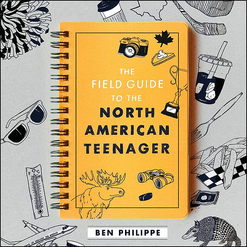 field-guide-to-the-north-american-teenager-young-adult-ben-philippe