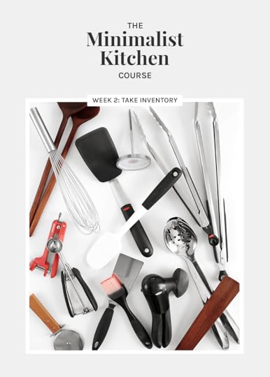 The Minimalist Kitchen course Week 2 Take Inventory