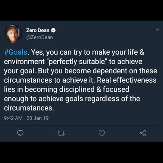 Work to achieve goals regardless of the circumstances