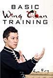 Basic Wing Chun Training: Wing Chun Street Fight Training and Techniques (Self Defense Book 4)