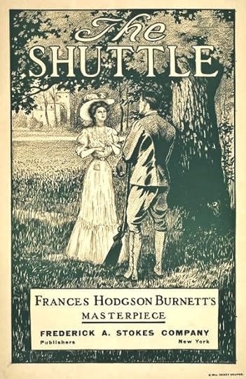 The Shuttle by Frances Hodgson Burnett, 1907