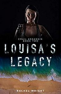 Louisa's Legacy by Rachel Wright