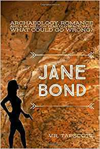 Jane Bond by V.R. Tapscott