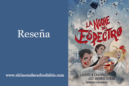 La noche del espectro, Campbell y Cotrina