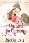 One Bed for Christmas (Baldwin Village, #0.5)