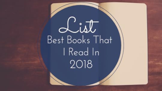 List of the Best Books I Read In 2018