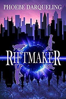 Riftmaker by Phoebe Darqueling