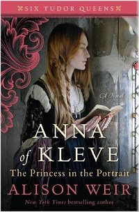 Anna of Kleve by Alison Weir