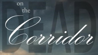 Dead On The Corridor, Mormon Corridor, Morridor