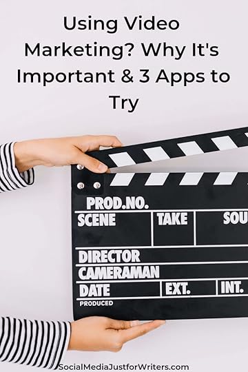 Using Video Marketing? Why It's Important & 3 Apps to Try