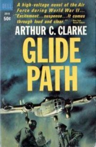 Arthur C. Clarke - Glide Path