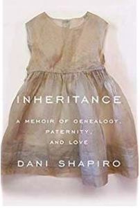 DNA, DNA and Genealogy, Dani Shapiro, Inheritance: A Memoir of Genealogy, Paternity, and Love, family, Sicily, Greece, DNA surprises, family's reaction to DNA surprises