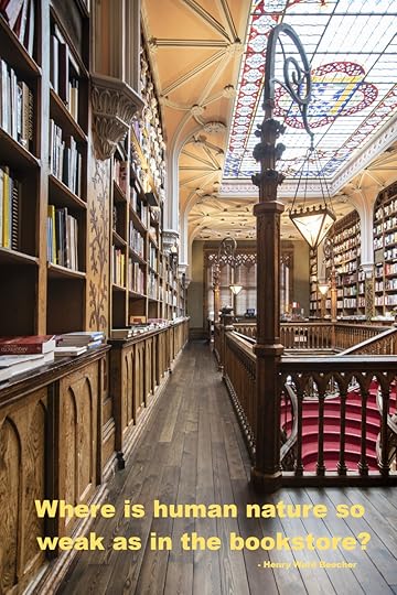 Where is human nature so weak as in the bookstore