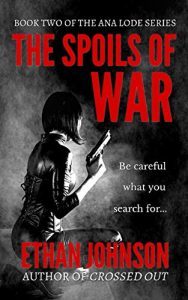 The Spoils of War by Ethan Johnson