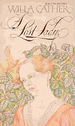 A lost lady by Willa Cather