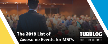 The 2019 List of Awesome Events for MSPs
