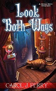 Look Both Ways (A Witch City Mystery Book 3)