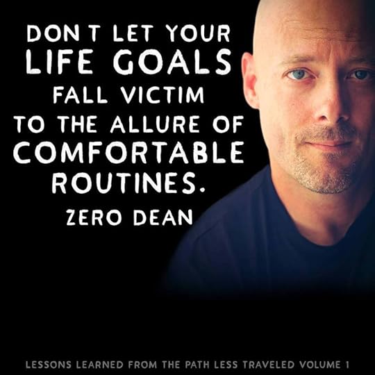 Don't let your life goals fall victim to the allure of comfortable routines
