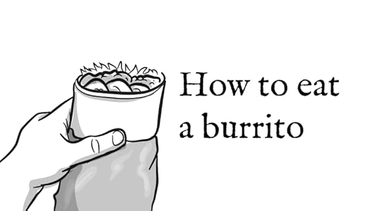 How to eat a burrito