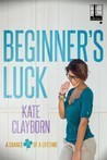 Beginner's Luck (Chance of a Lifetime #1)