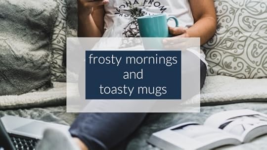 frosty mornings and toasty mugs<br />www.karyngood.com