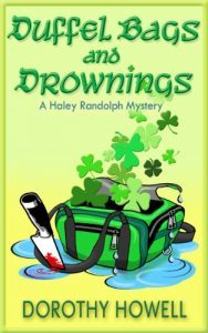 Duffel Bags and Drownings by Dorothy Howell